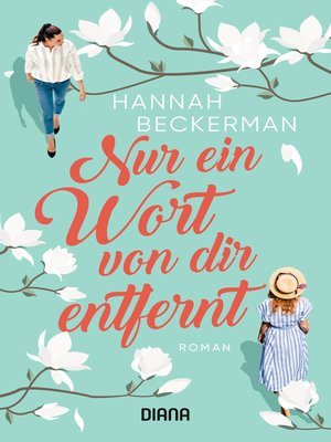 cover image of Nur ein Wort von dir entfernt